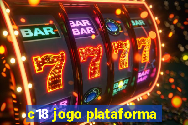 c18 jogo plataforma